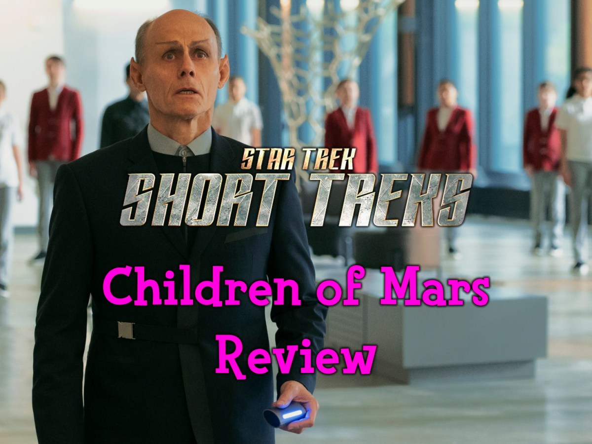 Short Treks (Star Trek: Picard) review – Children of&nbsp;Mars