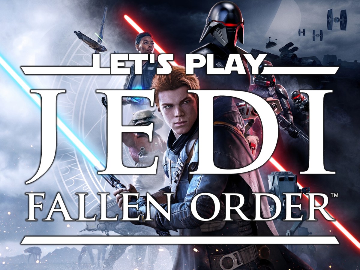 Let’s Play Jedi: Fallen Order – Final&nbsp;Thoughts