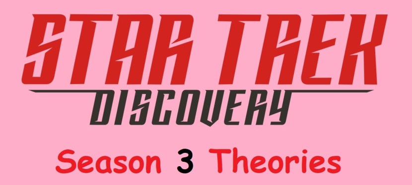 Star Trek: Discovery theories – week&nbsp;1
