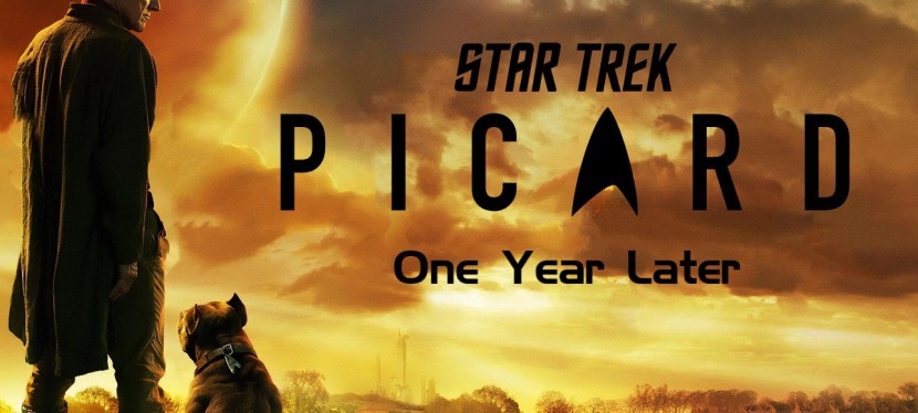 Star Trek: Picard Season 1 – one year later
