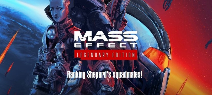 The Mass Effect trilogy – ranking Shepard’s squadmates