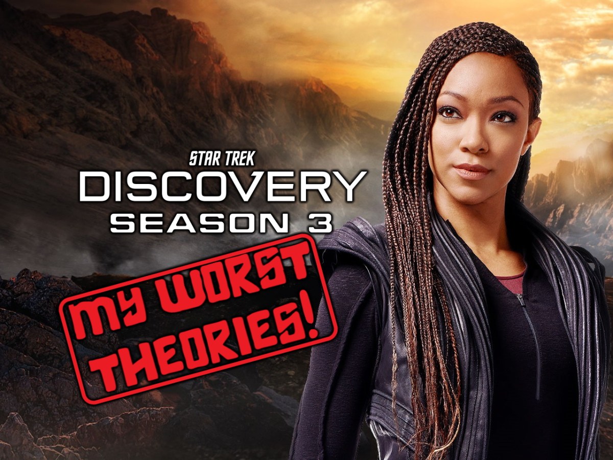 Star Trek: Discovery Season 3 – my worst theory&nbsp;failures!