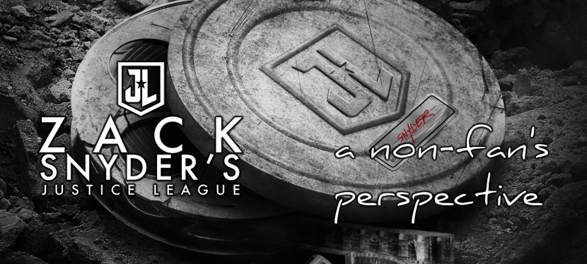 Zack Snyder’s Justice League – a non-fan’s&nbsp;perspective
