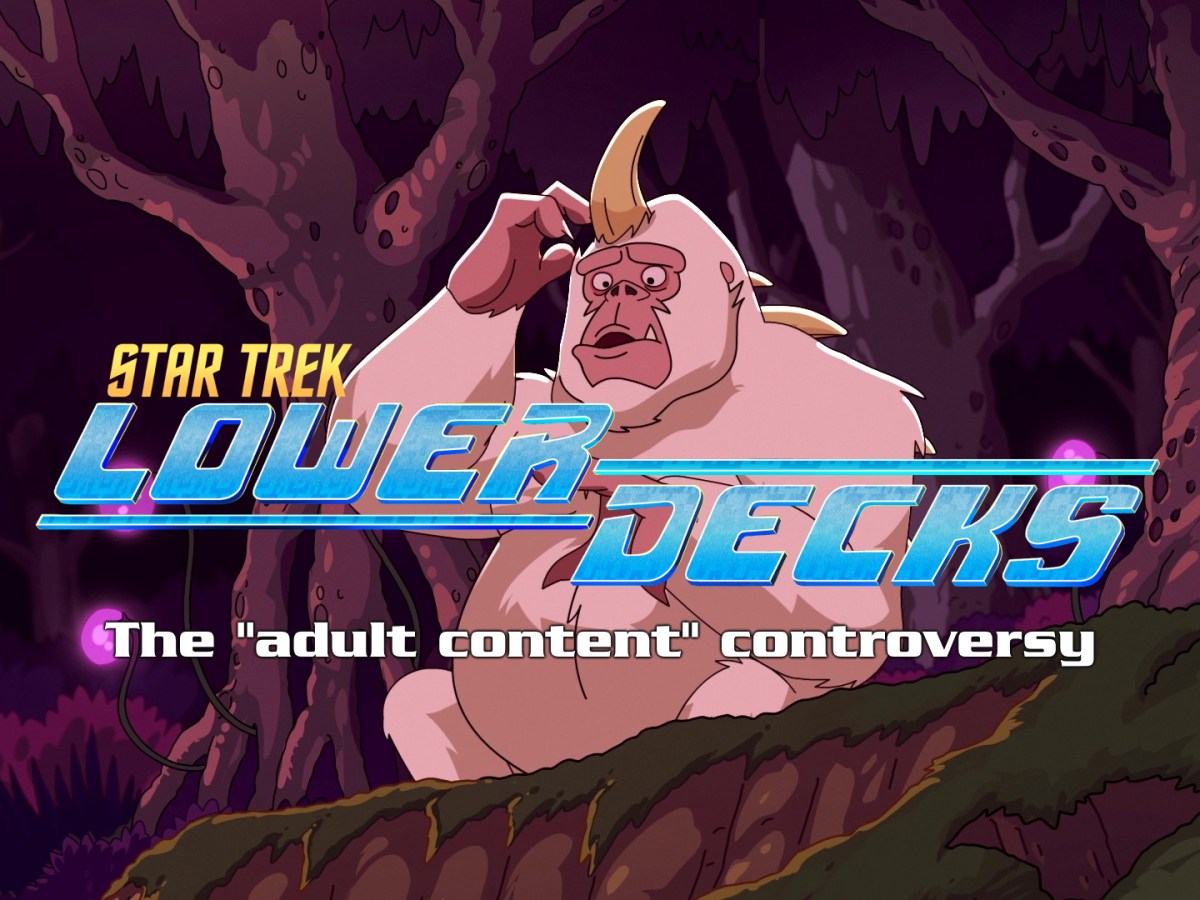The “adult content” controversy surrounding Lower&nbsp;Decks