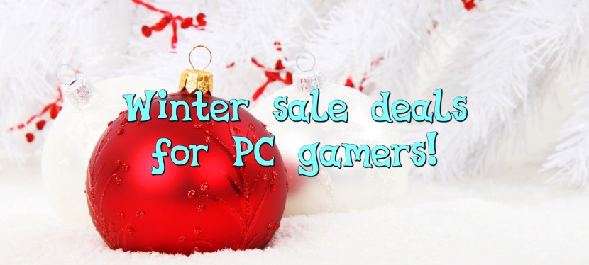 Winter sale deals for PC gamers