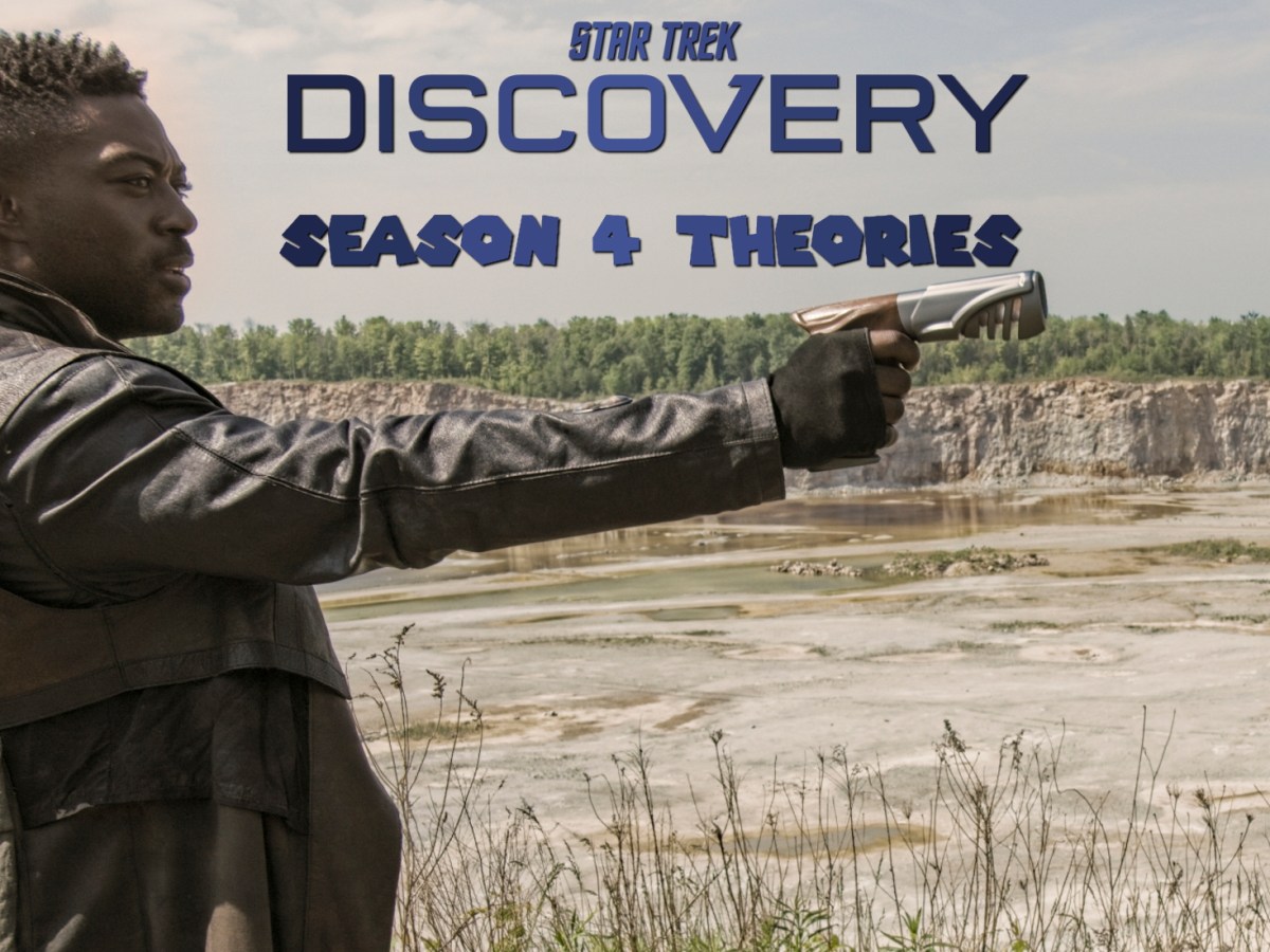 Star Trek: Discovery theories – Season 4&nbsp;finale