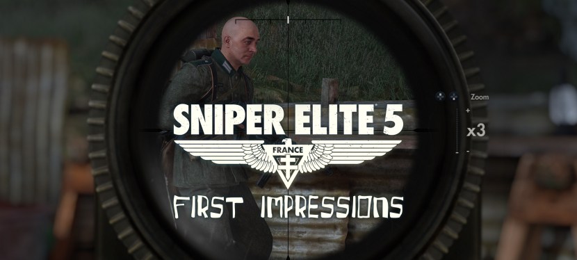 Sniper Elite 5: First impressions