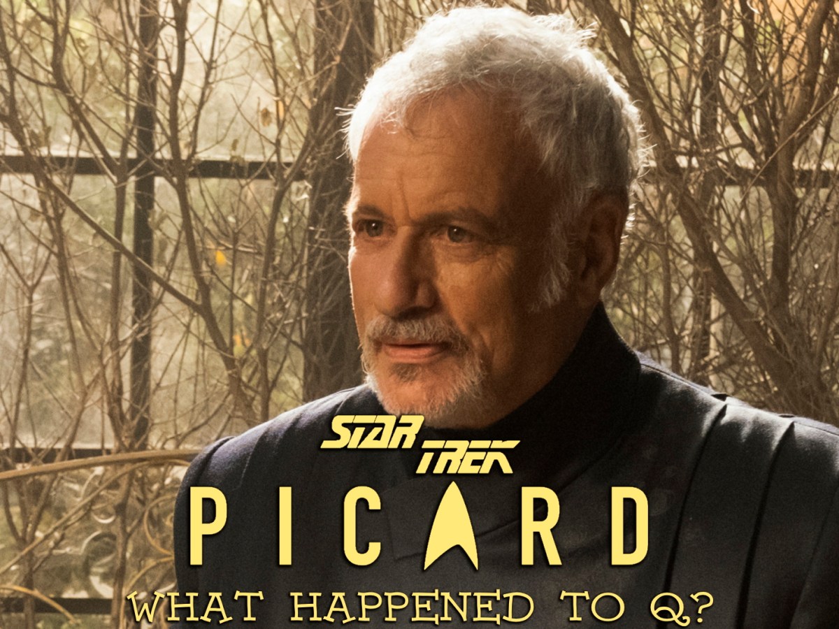 Star Trek: Picard Season 2 theory – what happened to&nbsp;Q?