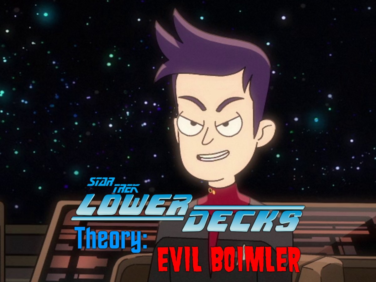 Star Trek: Lower Decks theory – evil&nbsp;Boimler