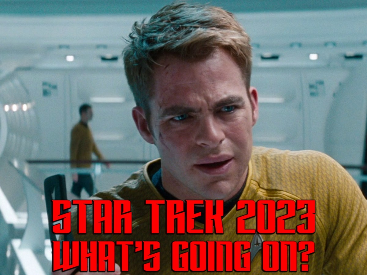 Star Trek 2023: what’s going&nbsp;on?