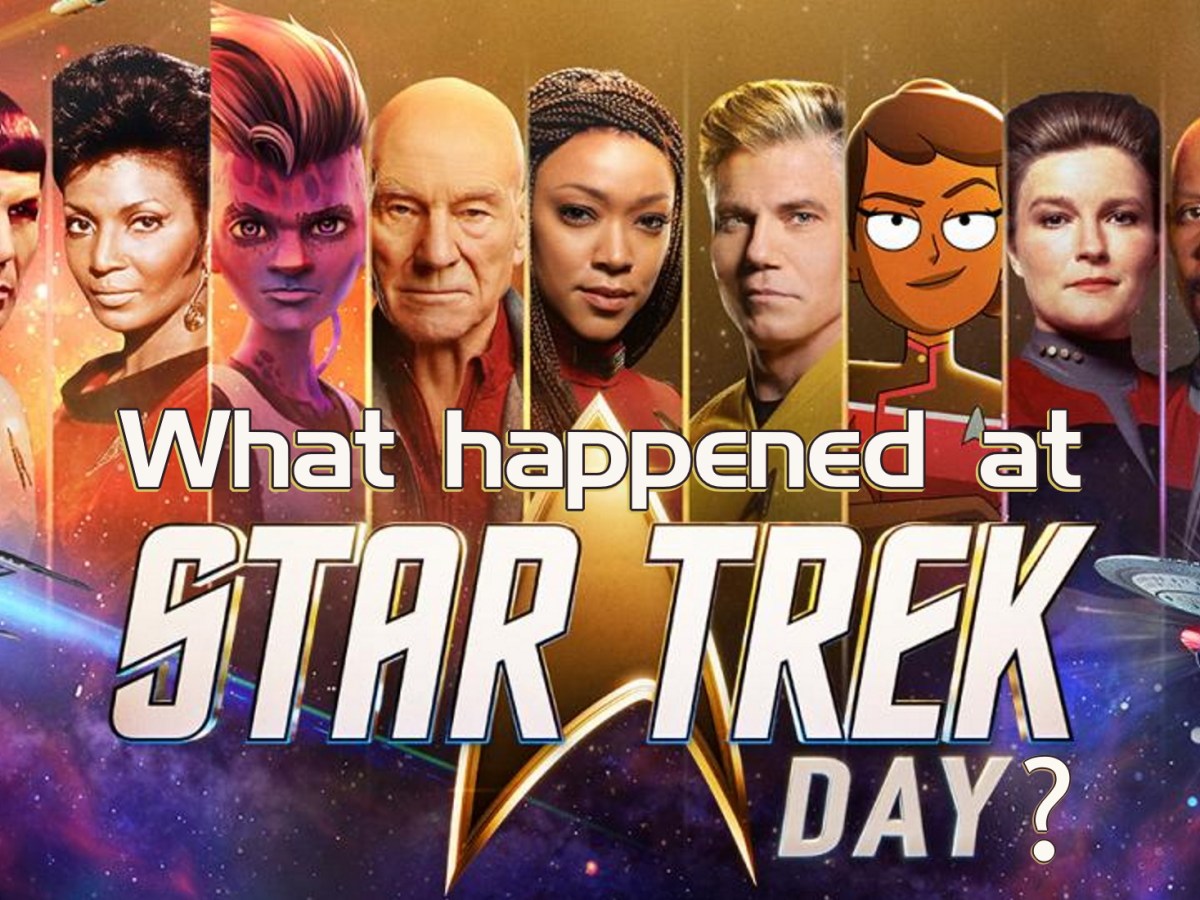 What happened at Star Trek Day&nbsp;2022?