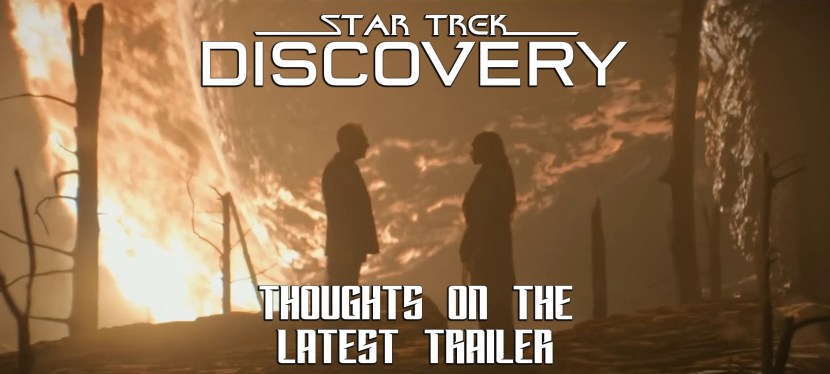 Star Trek: Discovery Season 5 – my thoughts on the latest&nbsp;trailer