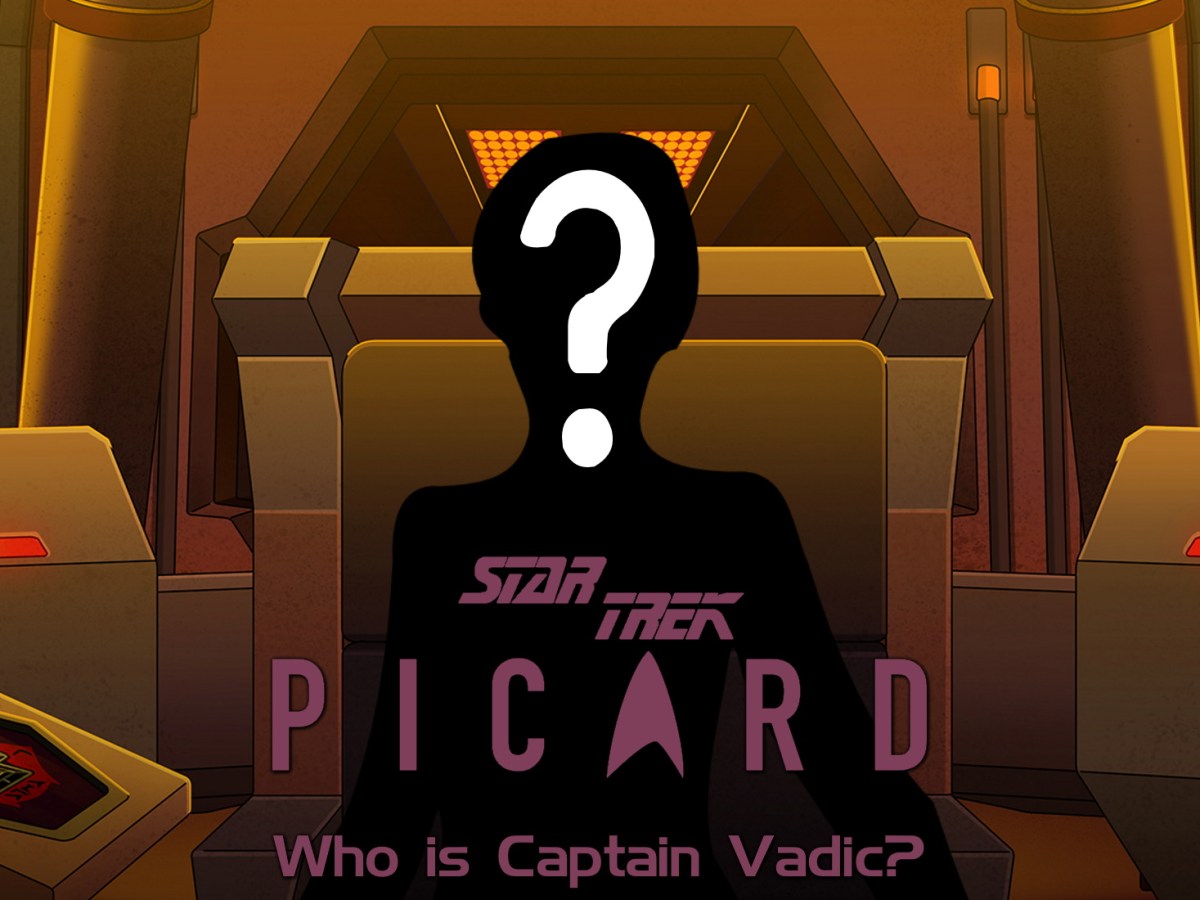 Star Trek: Picard Season 3 theory – who is Captain&nbsp;Vadic?