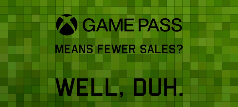 Game Pass means fewer sales? Well,&nbsp;duh.