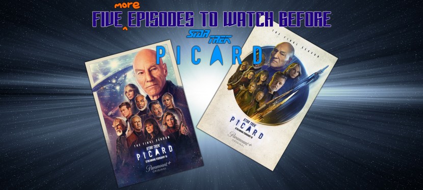 Five more episodes to watch before Star Trek: Picard Season&nbsp;3