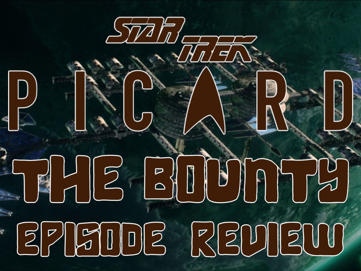 Star Trek: Picard Episode Review – Season 3, Episode 6: The&nbsp;Bounty