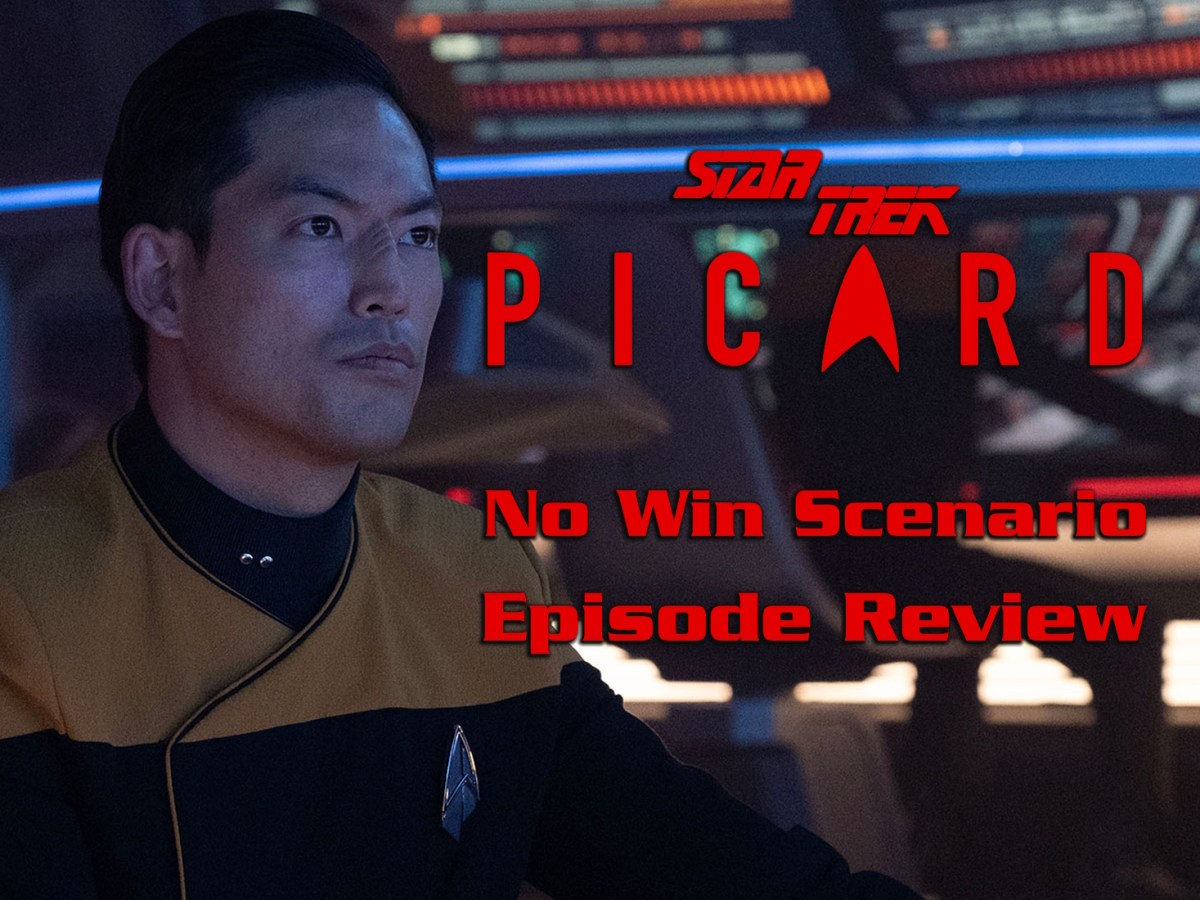 Star Trek: Picard Episode Review – Season 3, Episode 4: No Win&nbsp;Scenario