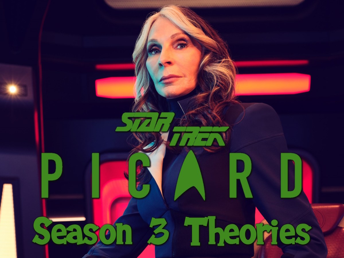 Star Trek: Picard Season 3 theories – week&nbsp;4