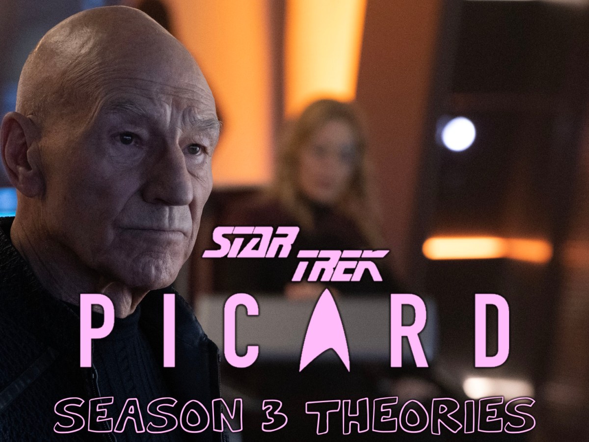 Star Trek: Picard Season 3 theories – week&nbsp;8