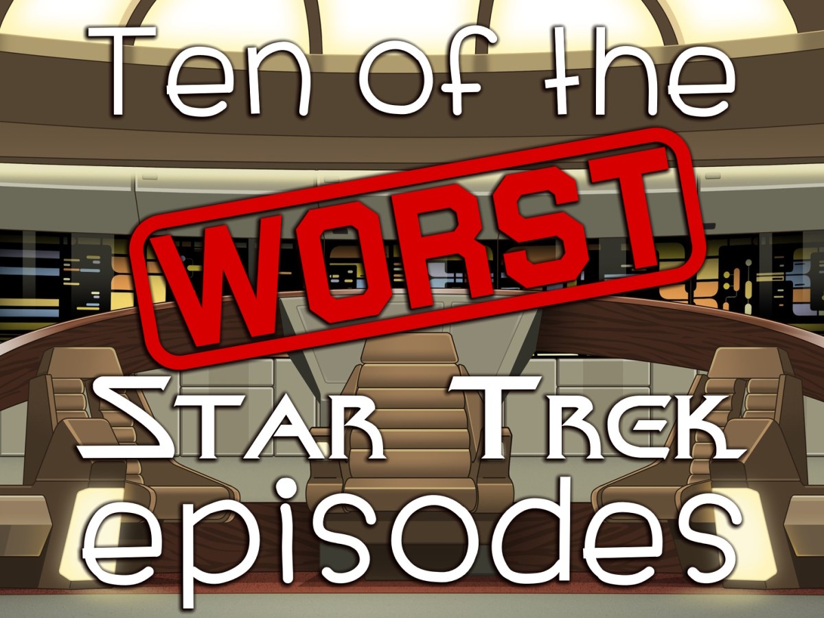 Ten of the worst Star Trek&nbsp;episodes!