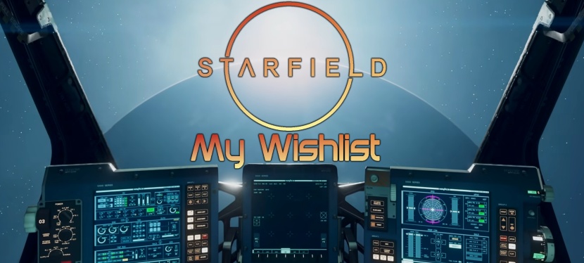 My Starfield wishlist