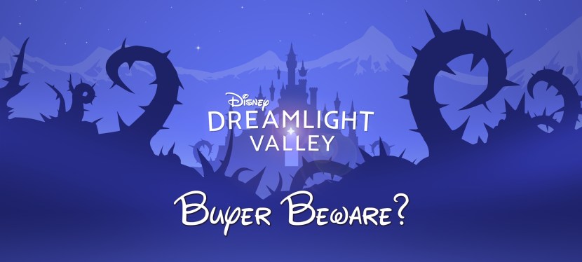 Disney Dreamlight Valley: Buyer&nbsp;Beware?