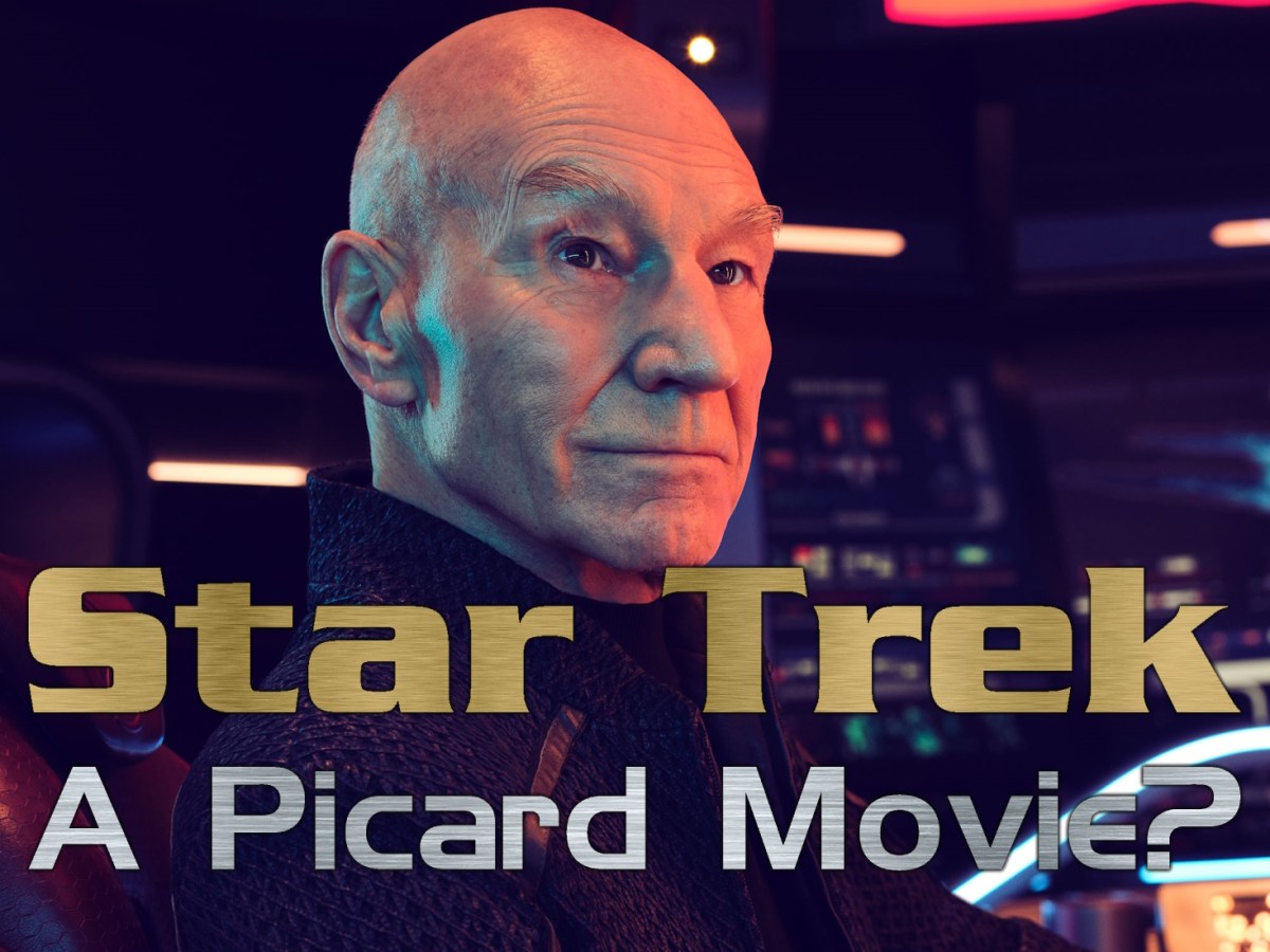 Star Trek: A Picard&nbsp;Movie?