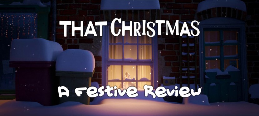 A Festive Review: That&nbsp;Christmas
