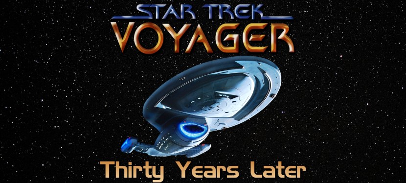 Star Trek: Voyager – Thirty Years&nbsp;Later
