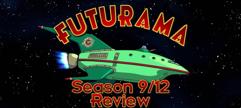 Futurama: Season 9/12&nbsp;Review