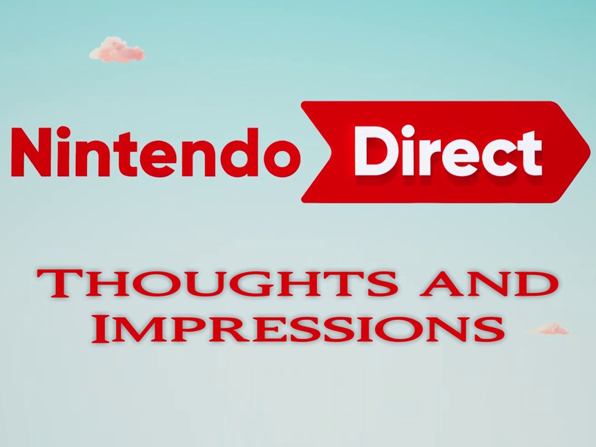 Nintendo Switch 2 Direct: Thoughts and&nbsp;Impressions