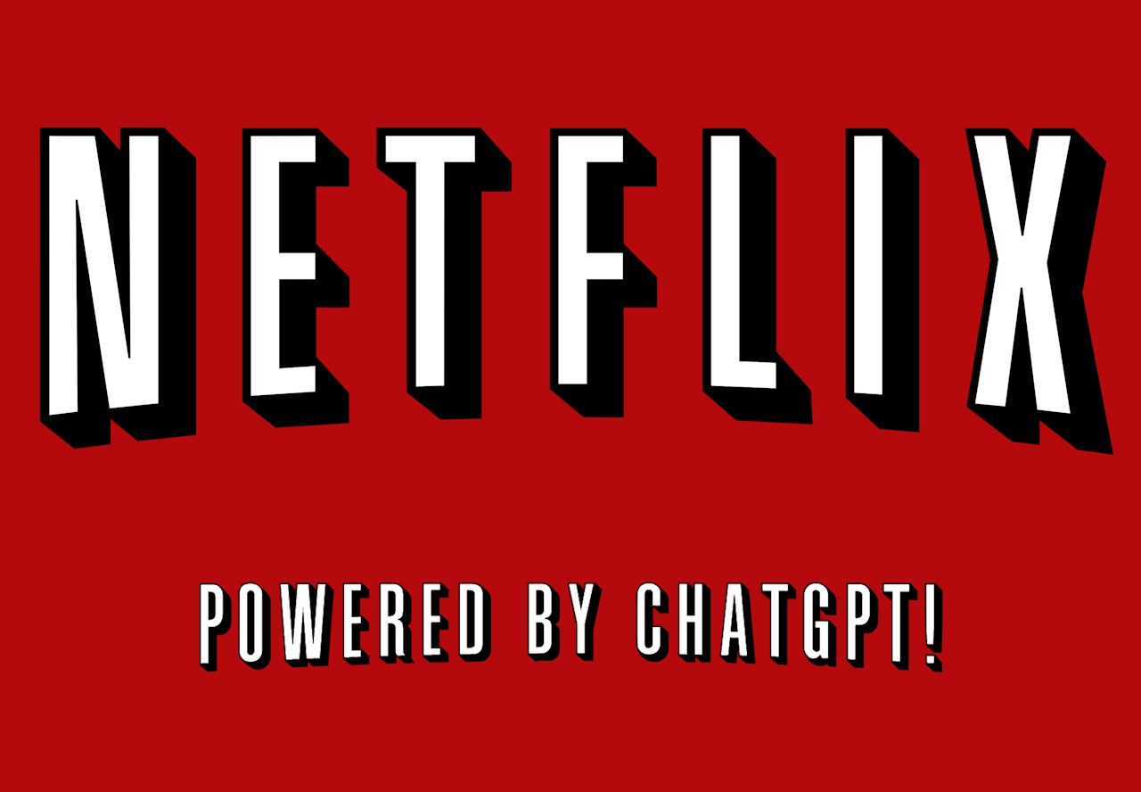 A mock-up of Netflix's logo with the subtitle "Powered by ChatGPT" in the same font.