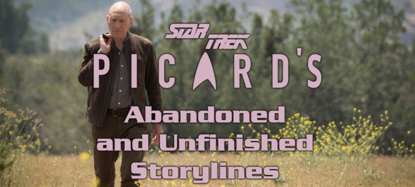 Star Trek: Picard’s Abandoned and Unfinished&nbsp;Storylines