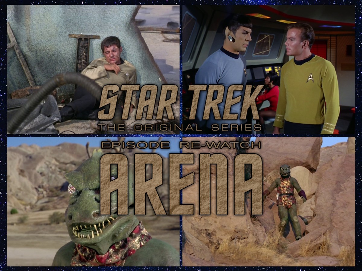 Star Trek: The Original Series Episode Re-Watch: Season 1, Episode 18:&nbsp;Arena