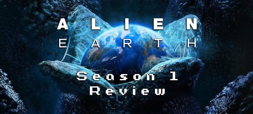 Alien: Earth – Season 1&nbsp;Review