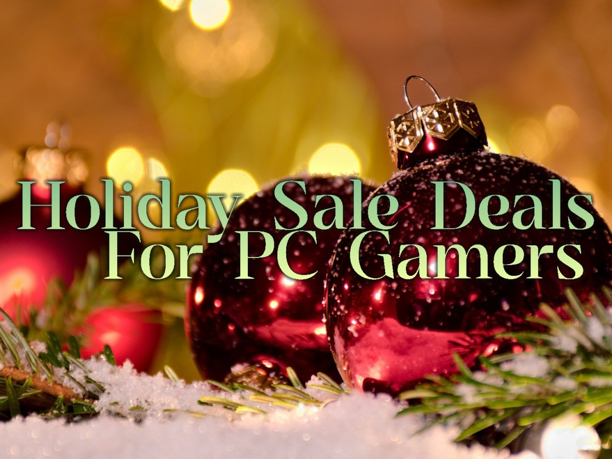Holiday Sale Deals for PC&nbsp;Gamers
