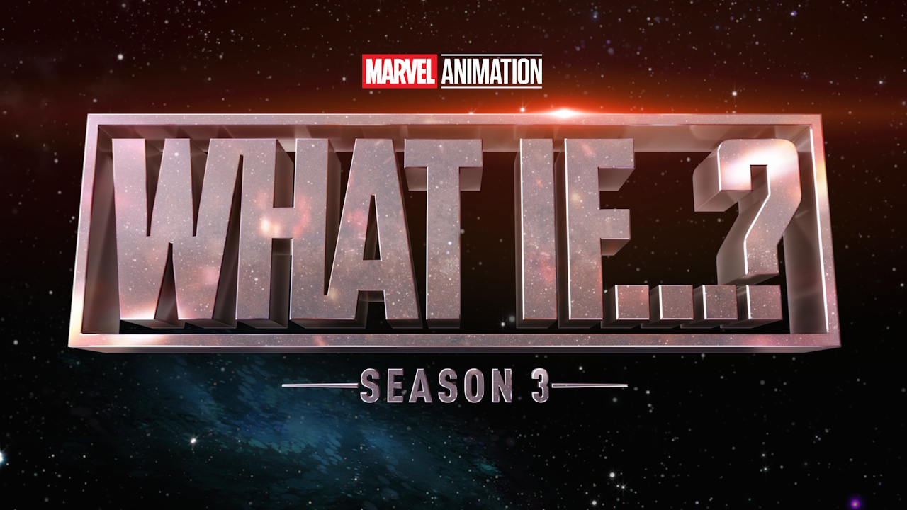 Promo graphic for Season 3 of Marvel's "What If."