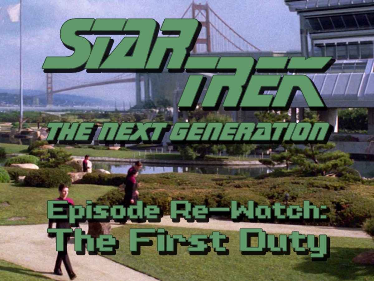 Star Trek: The Next Generation Episode Re-Watch – Season 5, Episode 19: The First&nbsp;Duty