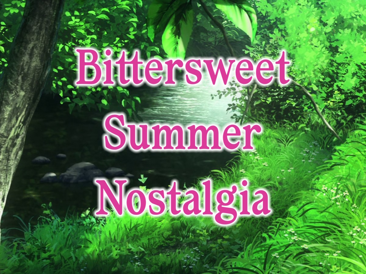Bittersweet Summer Nostalgia