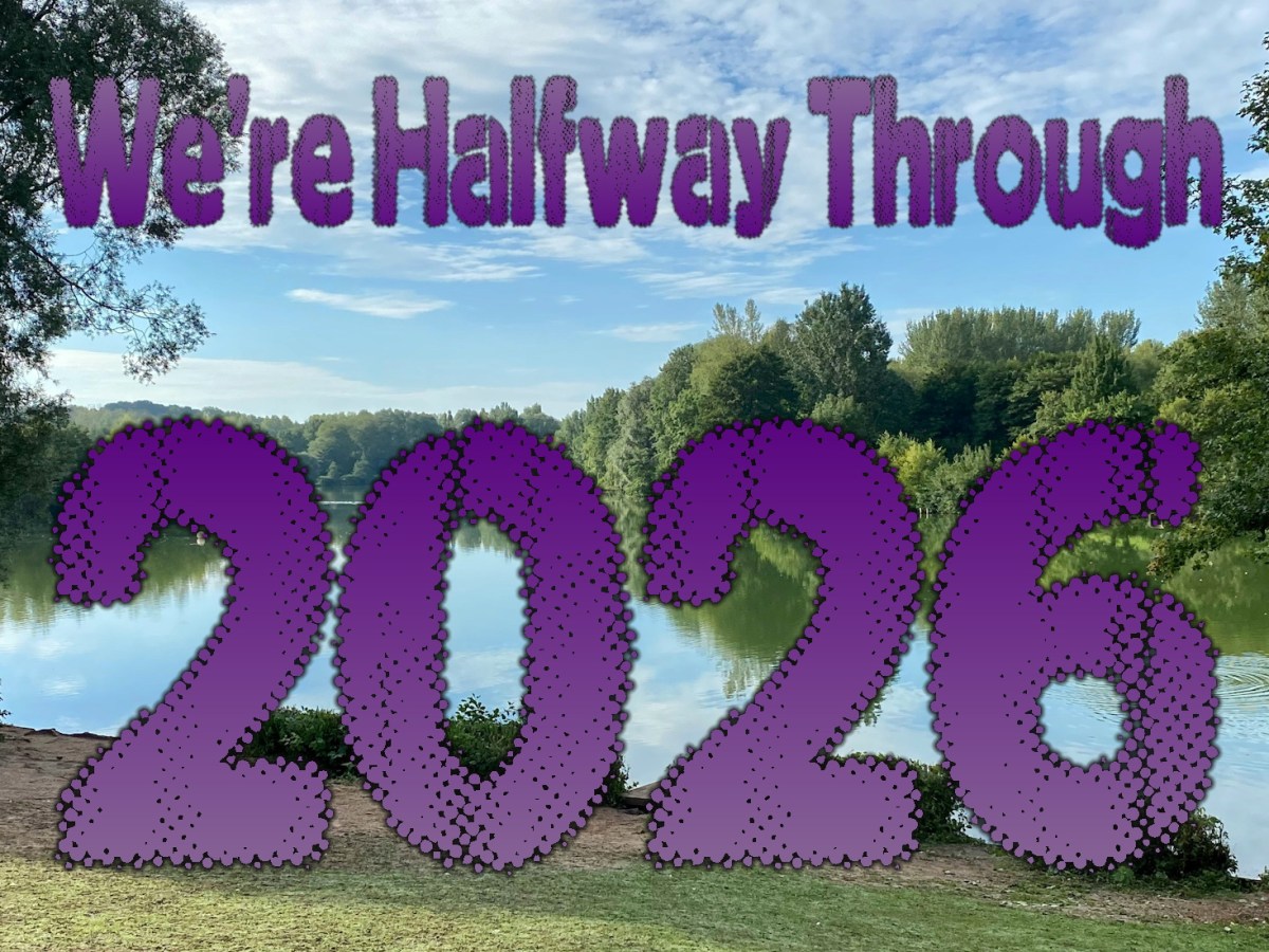 We’re Halfway Through&nbsp;2026!