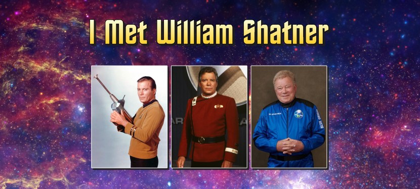 I Met William&nbsp;Shatner