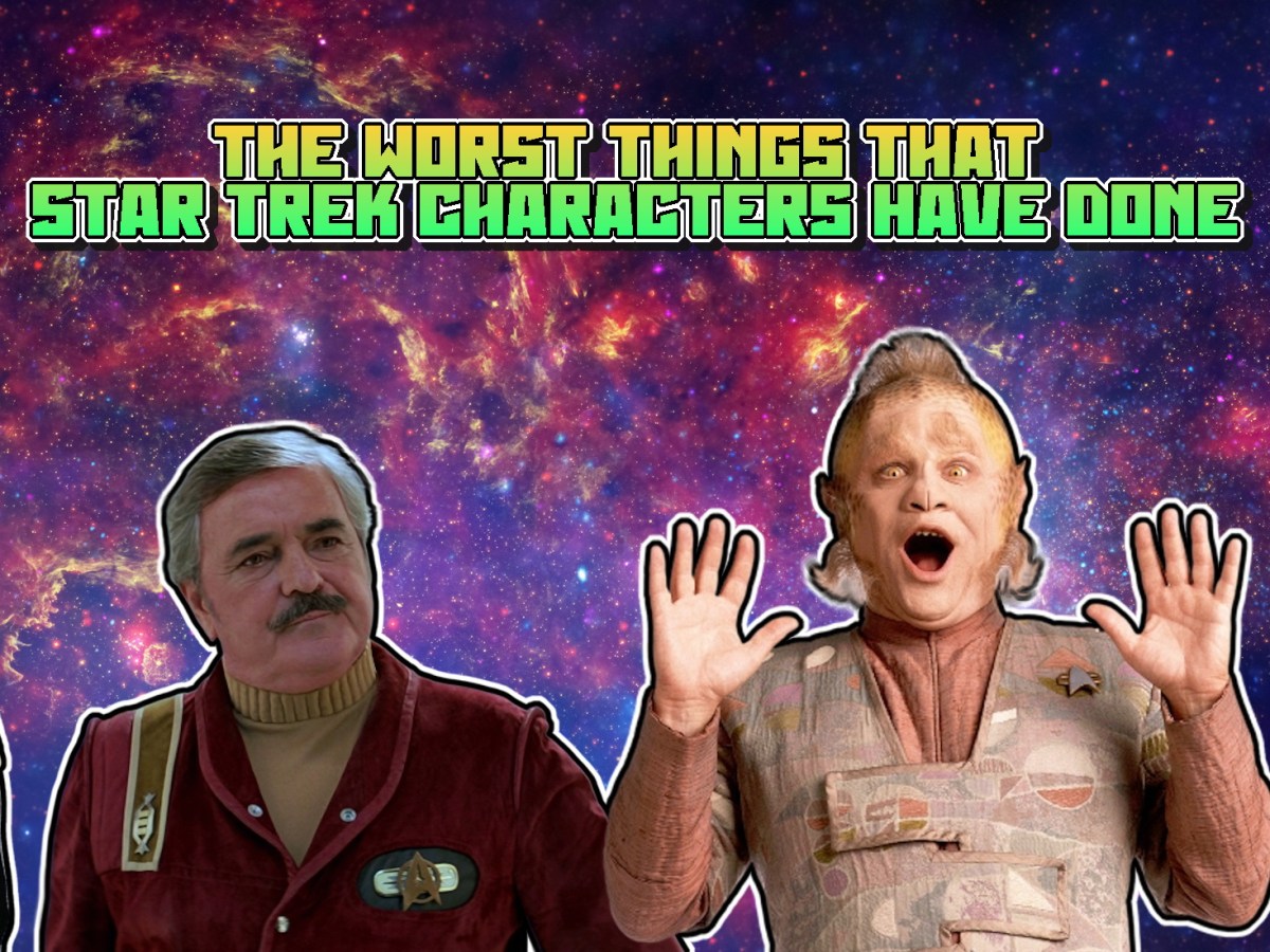 The Worst Things That Star Trek Characters Have&nbsp;Done