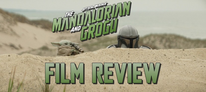 The Mandalorian and Grogu: Film&nbsp;Review