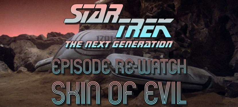Star Trek: The Next Generation Episode Re-Watch: Season 1, Episode 22: Skin of&nbsp;Evil