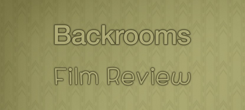 Backrooms: Film Review