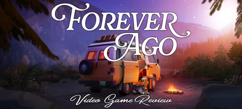 Forever Ago: Video Game&nbsp;Review